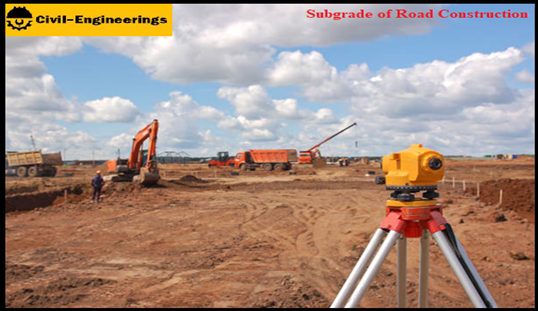 Subgrade Earth Work of road Construction